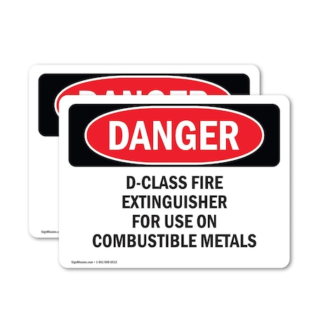 Signmission D-Class Fire Extinguisher For Use On Combustible Danger Sign, Vinyl Decal, 10in W x 7in L, 2PK OS-2PACK-DS-D-710-L-2377